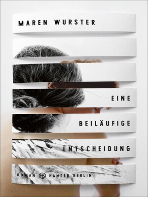 cover image of Eine beiläufige Entscheidung